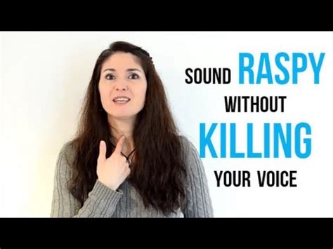 drinking caffeinated and alcoholic beverages. . How to make your voice sound raspy and sick